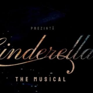 Spectacol ,Cinderella The Musical'.