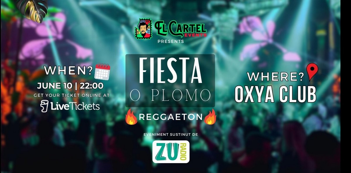 Eveniment Fiesta O plomo pe 10 iunie.