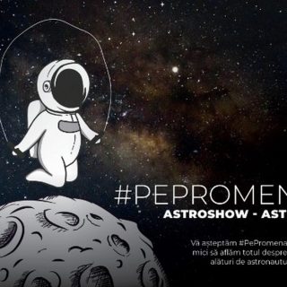 Astroshow #pepromenada pe 27 iulie.