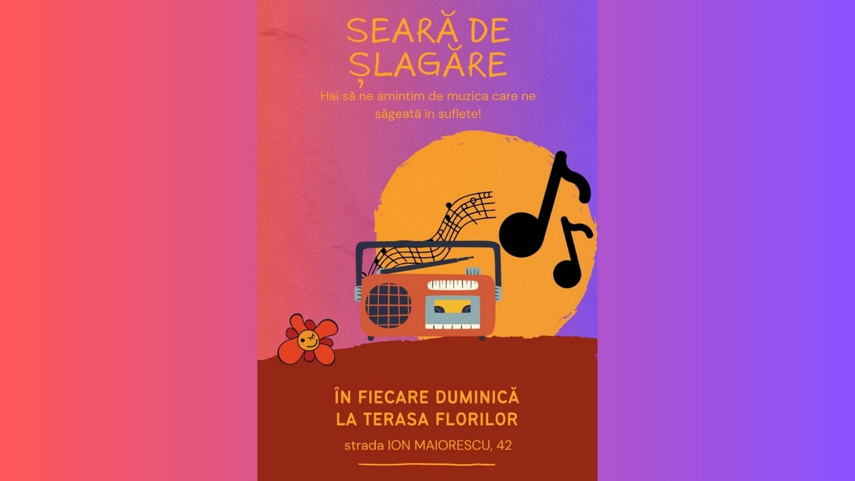 Seara de Șlagăre la Terasa Florilor.