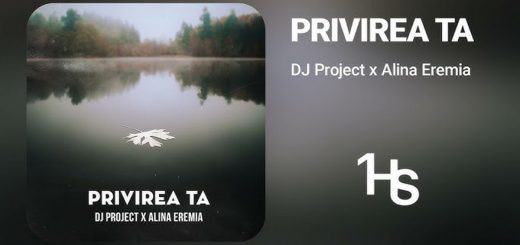DJ Project și Alina Eremia colaborează pentru piesa ,Privirea TA' VIDEO.