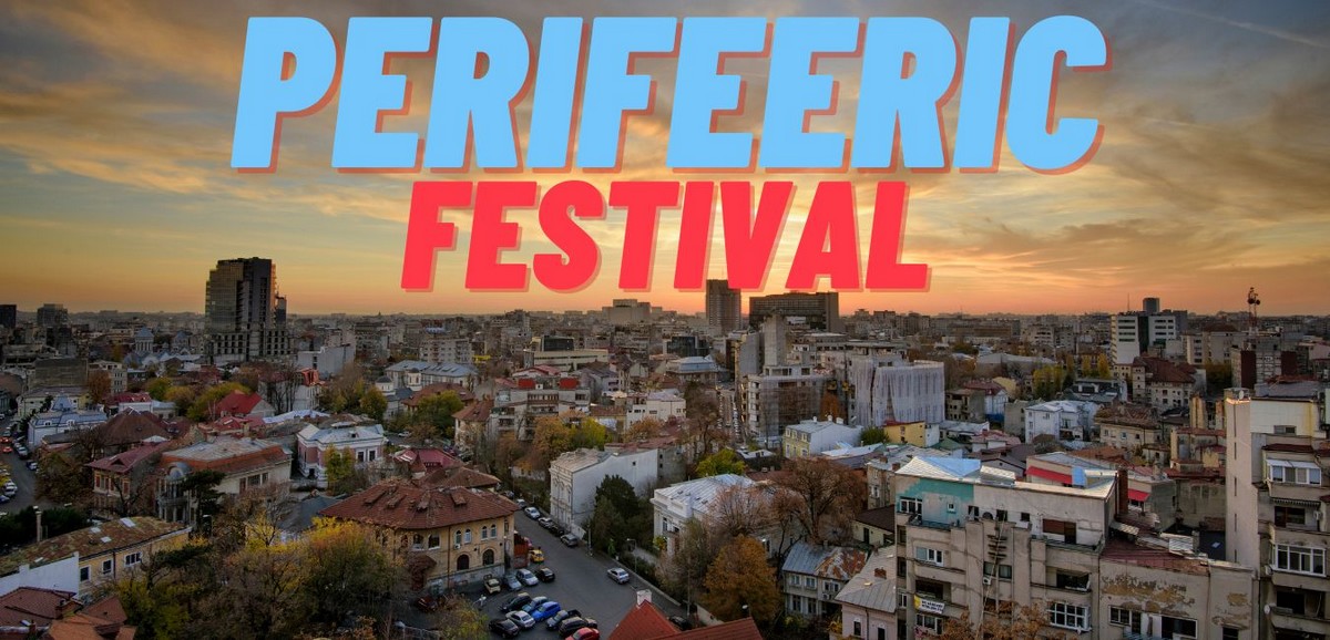 Perifeeric Festival în weekend-ul 7-8 octombrie.