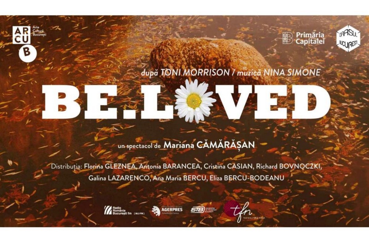 ARCUB găzduiește spectacolul ,BE.LOVED'