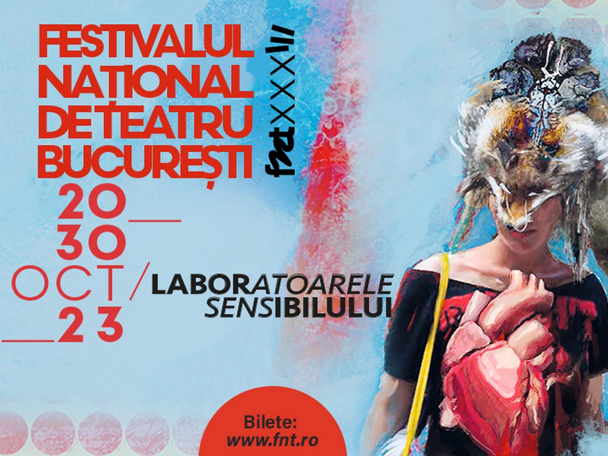 Festivalul Național de Teatru 2023: evenimentul are loc în perioada 20-30 octombrie