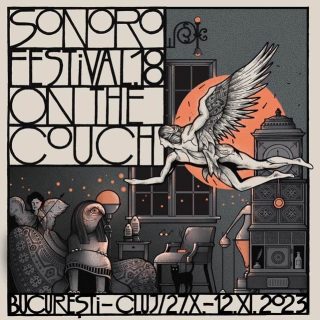 Festivalul SoNoRo prezintă ediția "On the Couch": evenimentul are loc în perioada 27 octombrie - 12 noiembrie în București și Cluj-Napoca