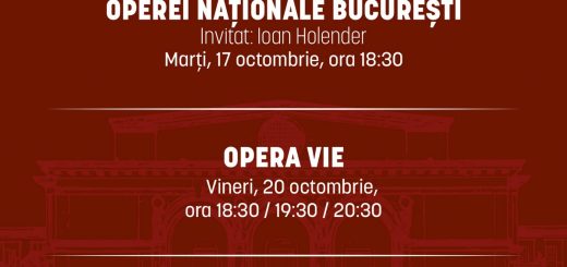 „Conferințele Operei”, „Opera Vie”, „Trei instrumente'': programul Operei Naționale București pentru ultima săptămână din luna octombrie